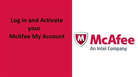 mcafee login account|log into mcafee my account.
